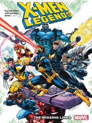 cover image of X-Men Legends Volume 1 The Missing Links